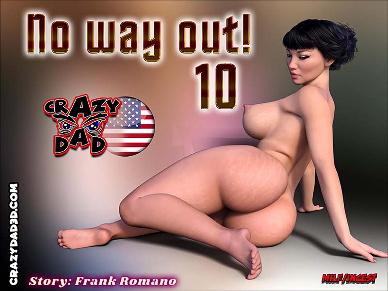 CrazyDad3D - No Way Out 10 3D Porn Comic