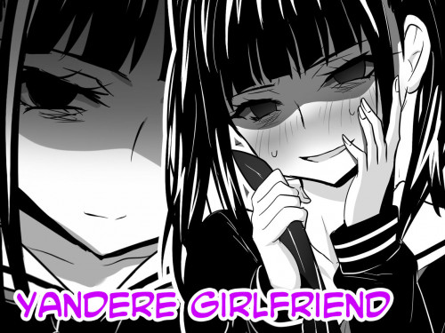 Yandere Girlfriend Kanojo wa Yandere Hentai Comics