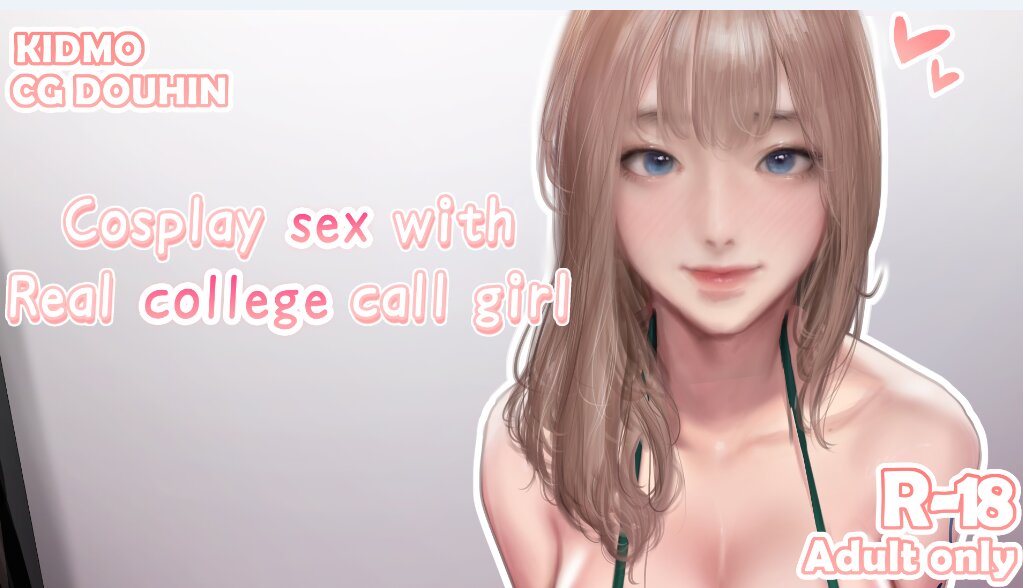 Kidmo - Cosplay Sex with Real College Call Girl Porn Comics