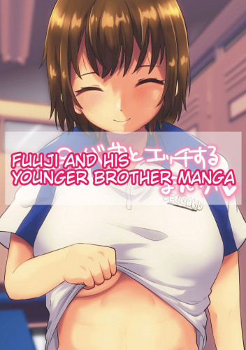 Fuuji and his Younger Brother Sex Manga Hentai Comic