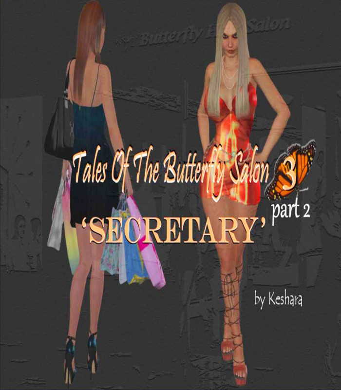 Keshara - Tales of the Butterfly Salon 3 - Secretary 3D Porn Comic