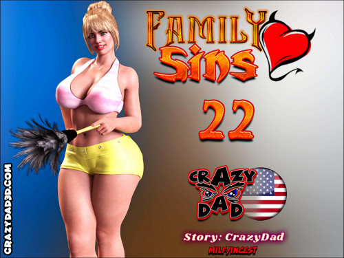 CrazyDad3D - Family Sins 22 3D Porn Comic