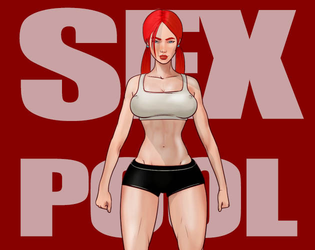 SEXPOOL  Version 1.0.0 by Kex Win/Android Porn Game