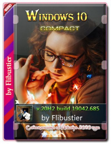 10 flibustier compact 2024. Flibustier Windows. Windows 10 21h1 Compact & Full x64 [19043.1200] by Flibustier. Win 7 Flibustier.