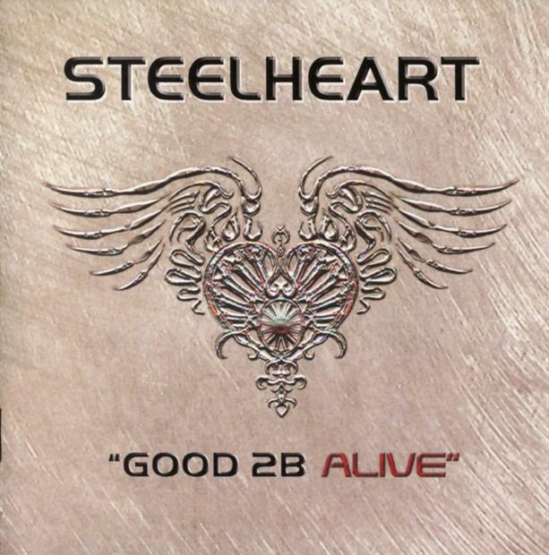 Good альбом. Steelheart good 2b Alive. Steelheart альбомы. Steelheart Steelheart. Обложка альбома Steelheart--2008-good 2b Alive.