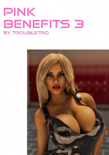 Troubletro - Pink Benefits Part 03 3D Porn Comic