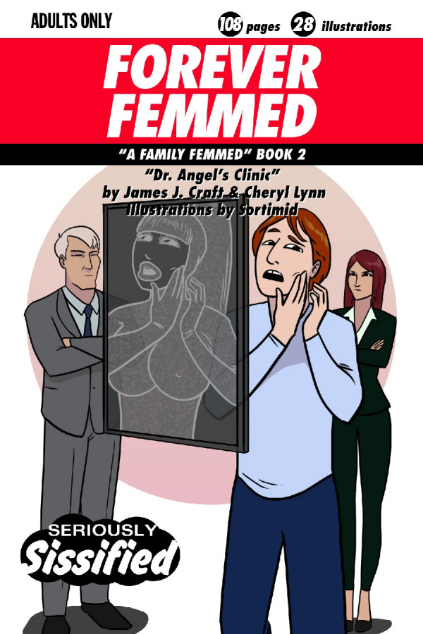 Sortimid - Forever femmed - Dr. Angels Clinic Porn Comic