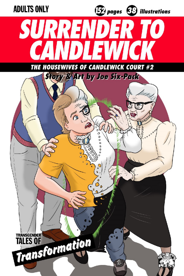 Joe Six-pack - Welcome to Candlewick 2 Porn Comics