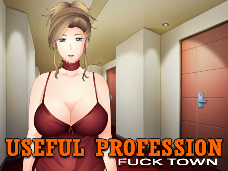 Sex Hot Games - Fuck Town Useful Profession Final Porn Game