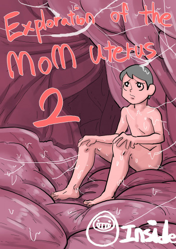 Exploration of The Mom Uterus 2 Hentai Comics