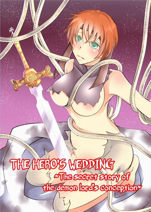 Nemutai Neko-The Hero's Wedding ~The secret story of the demon lord's conception~ Hentai Comic