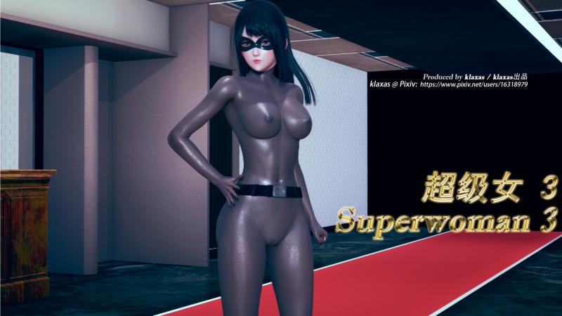 [klaxas] 超级女 3/Superwoman 3 3D Porn Comic