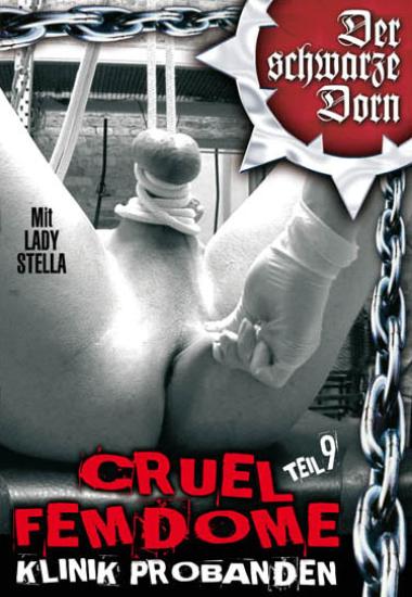 Cruel Femdome #9 - Klinik Probanden / Жестокий Femdom #9 - Клиника испытаний (MMV) [2012 г., FemDom, Klinik, BDSM, Fetish, Spanking, Hardcore, DVDRip]