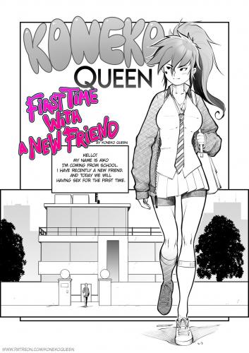 Koneko Queen - First Time With a New Friend Porn Comics