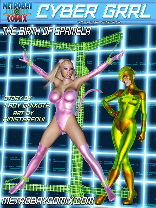 [Metrobay Comix] CyberGrrl – Birth of Spamela ch 1-4 3D Porn Comic