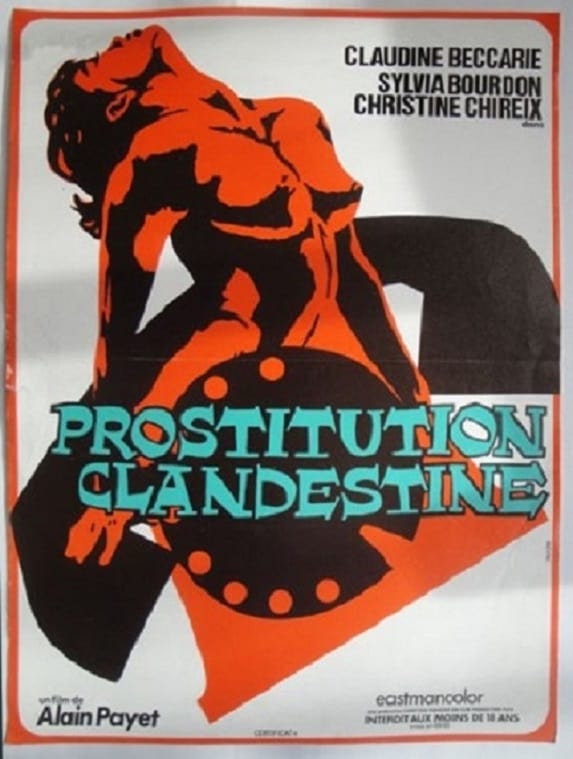 Prostitution clandestine  Gizli Fuhuş / Незаконная проституция (Alain Payet, Comptoir Français du Film Production (CFFP)) [1975 г., Classic, BDRemux, 1080p] Claudine Beccarie
