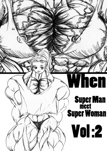 When Superman Meets Superwoman Vol2 Hentai Comic