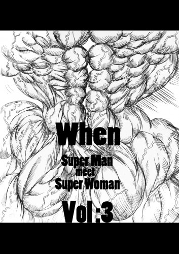 When Superman Meets Superwoman Vol3 Hentai Comic