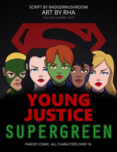 Rha - Young Justice: Supergreen (Young Justice) Eng/Sp Porn Comic