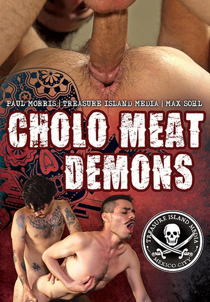 Cholo Meat Demons / Латинские Мясистые Демоны (Treasure Island Media) [2020 г., Latin, Anal, Bareback, Big Dick, Blowjob, Oral, Rimming, Young Men, Twinks, WEB-DL, 720p]