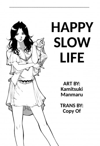 HAPPY SLOW LIFE Hentai Comic
